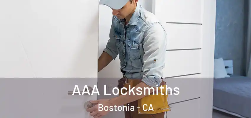  AAA Locksmiths Bostonia - CA