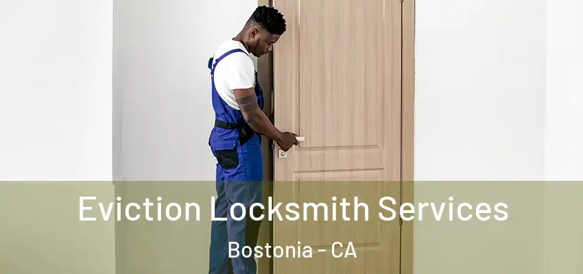 Eviction Locksmith Services Bostonia - CA