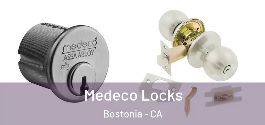  Medeco Locks Bostonia - CA