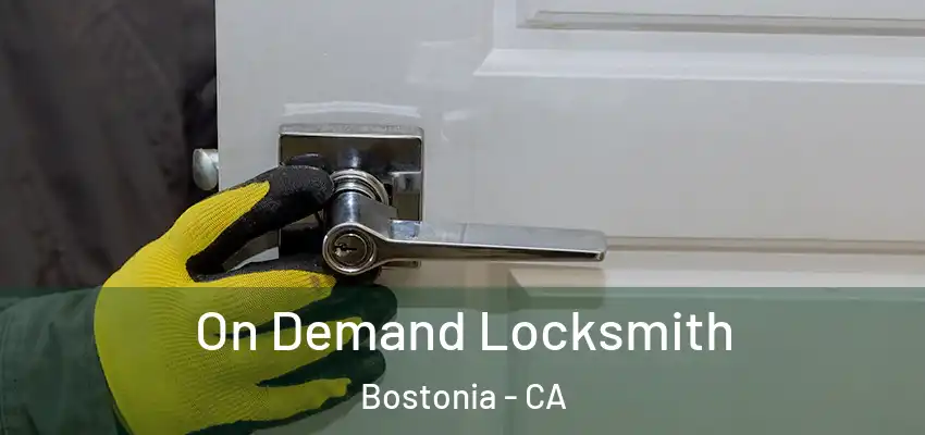 On Demand Locksmith Bostonia - CA