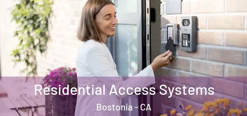 Residential Access Systems Bostonia - CA